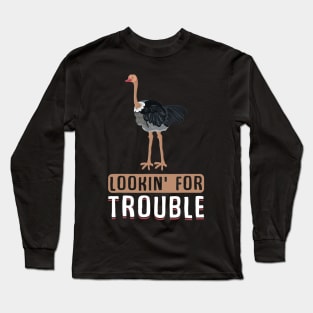 Funny Ostrich Allegedly Ostrich Long Sleeve T-Shirt